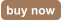 buy now